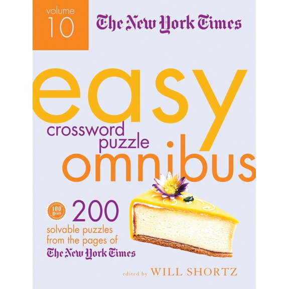 Pre-Owned The New York Times Easy Crossword Puzzle Omnibus Volume 10: 200 Solvable Puzzles from the Pages of the New York Times (Paperback) 1250049245 9781250049247