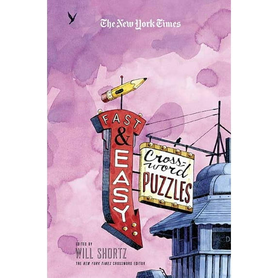 Pre-Owned The New York Times Fast and Easy Crossword Puzzles: Quick, Solvable Puzzles (Paperback) 0312356293 9780312356293