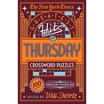 thumbnail image 1 of Pre-Owned The New York Times Greatest Hits of Thursday Crossword Puzzles: 100 Medium Puzzles, 1 of 1