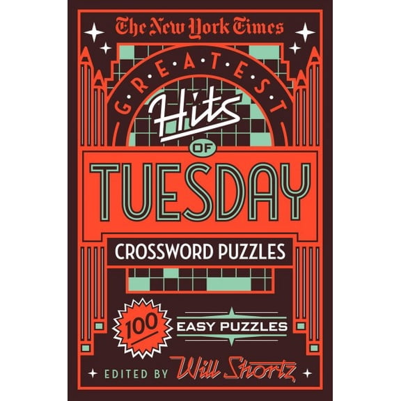 Pre-Owned The New York Times Greatest Hits of Tuesday Crossword Puzzles: 100 Easy Puzzles, (Paperback)