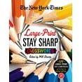 thumbnail image 1 of Pre-Owned The New York Times Large-Print Stay Sharp Crosswords: 120 Large-Print Easy to Hard Puzzles from the Pages of the New York Times (Paperback) 1250039142 9781250039149, 1 of 1
