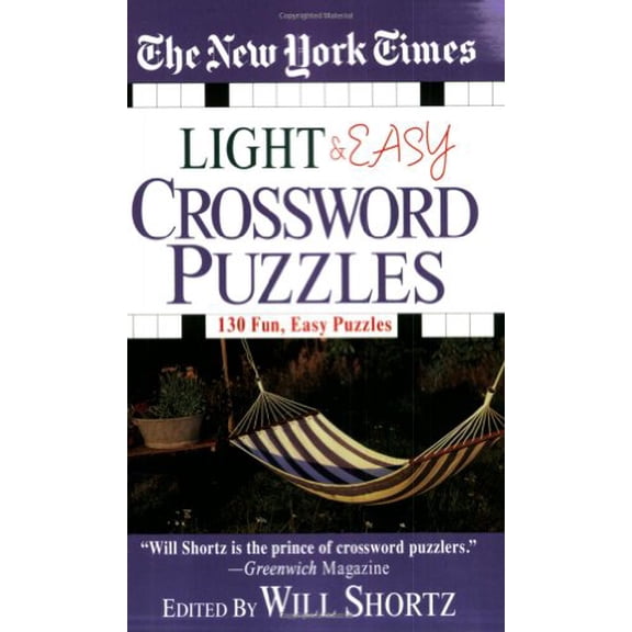 The New York Times Light and Easy Crossword Puzzles: 130 Fun, Easy Puzzles