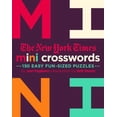 thumbnail image 1 of Pre-Owned The New York Times Mini Crosswords, Volume 2: 150 Easy Fun-Sized Puzzles (Paperback) 1250149266 9781250149268, 1 of 1