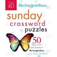 thumbnail image 1 of The New York Times Sunday Crossword Puzzles, Volume 40: 50 Sunday Puzzles from the Pages of the New York Times, (Spiral-Bound), 1 of 1
