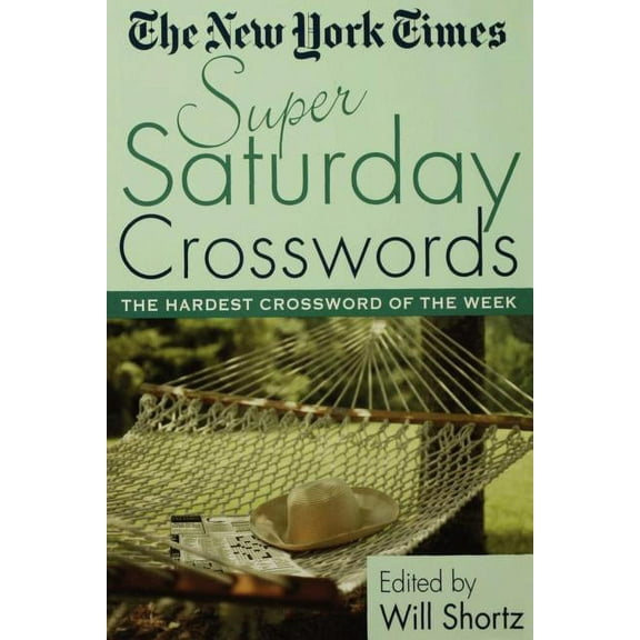 The New York Times Super Saturday Crosswords, (Paperback)