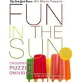 thumbnail image 1 of Pre-Owned The New York Times Will Shortz Presents Fun in the Sun Crossword Puzzle Omnibus: 200 Relaxing Puzzles (Paperback) 0312370415 9780312370411, 1 of 1