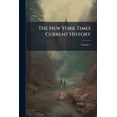 thumbnail image 1 of The New York Times Current History : The European war; Volume 1 (Paperback), 1 of 1