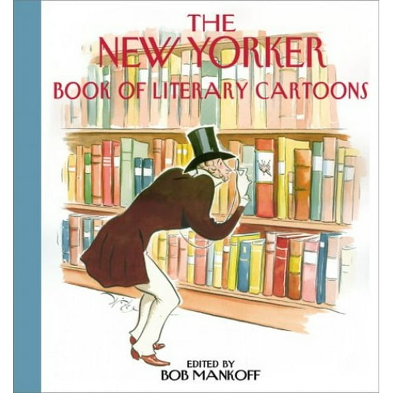 Pre-Owned The New Yorker Book of Literary Cartoons (Hardcover) 0671035576 9780671035570