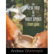 The New You and the Holy Spirit Study Guide, Paperback