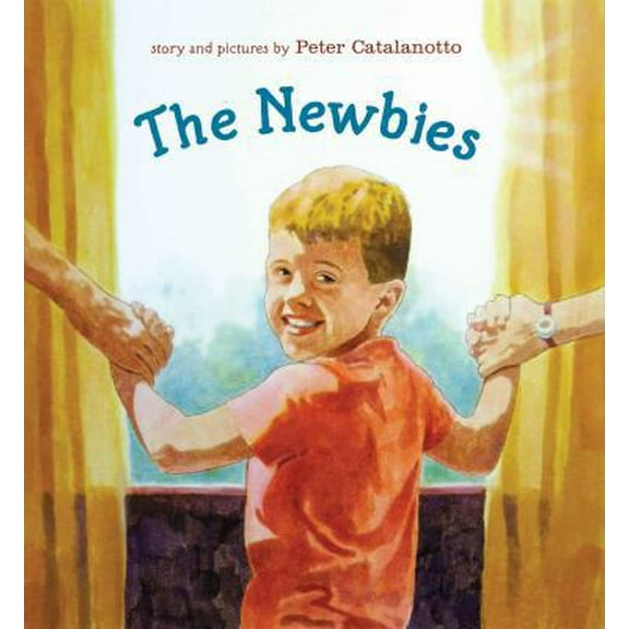Pre-Owned The Newbies (Hardcover) 1481418920 9781481418928