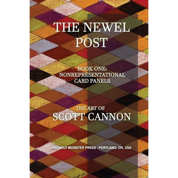The Newel Post The Newel Post: Nonrepresentational Card Panels, Book 1, (Paperback)