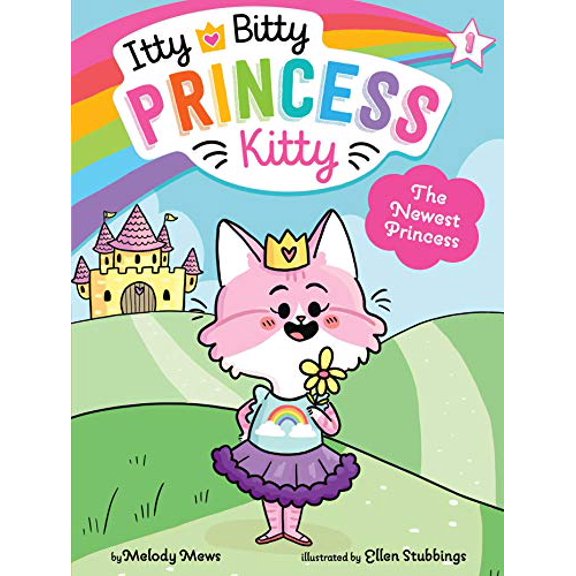 Pre-Owned The Newest Princess (1) (Itty Bitty Princess Kitty), 9781534454934, 1534454934, Paperback, Illustrated edition