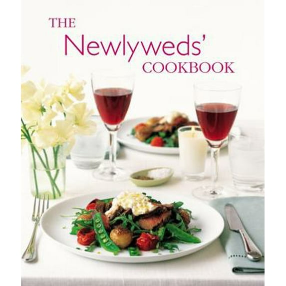 Pre-Owned The Newlyweds' Cookbook (Hardcover) 1841729647 9781841729640