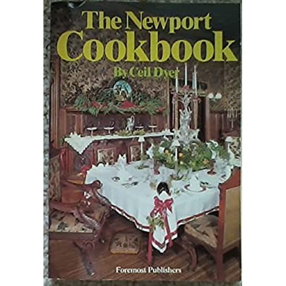 Pre-Owned Newport Cookbook (Paperback) 0899090567 9780899090566