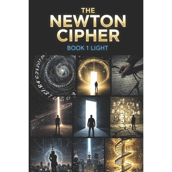 The Newton Cipher- Book 1: Light, (Paperback)
