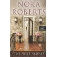 thumbnail image 1 of Pre-Owned The Next Always (Paperback) 1594134944 9781594134944, 1 of 1