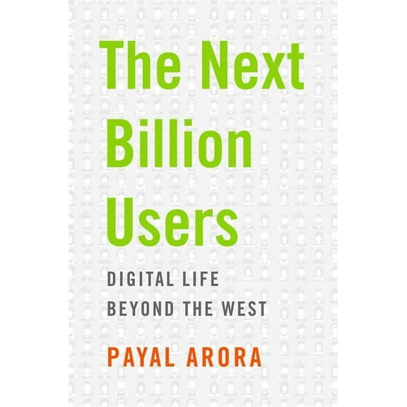 The Next Billion Users (Hardcover)
