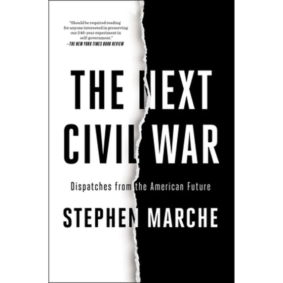 Pre-Owned The Next Civil War: Dispatches from the American Future (Paperback) 1982123222 9781982123222