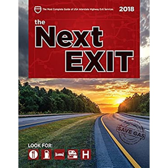 Pre-Owned The Next Exit 2018: USA Interstate Highway Exit Directory, 9780984692163, 0984692169, Paperback, 28 edition