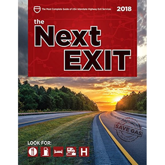 Pre-Owned The Next Exit 2018: USA Interstate Highway Exit Directory, 9780984692163, 0984692169, Paperback, 28 edition