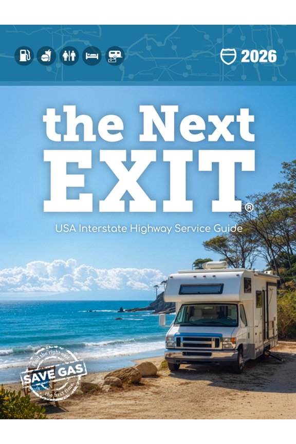 The Next Exit 2026: USA Interstate Highway Service Guide, (Paperback)