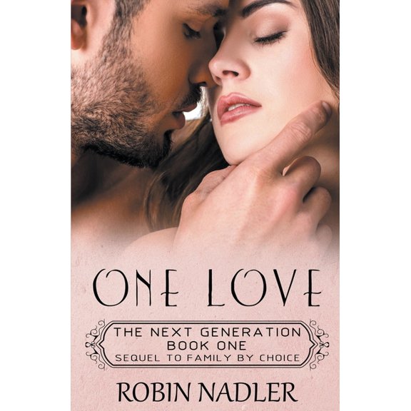 The Next Generation One Love, Book 1, (Paperback)