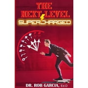 The Next Level Supercharged, Paperback