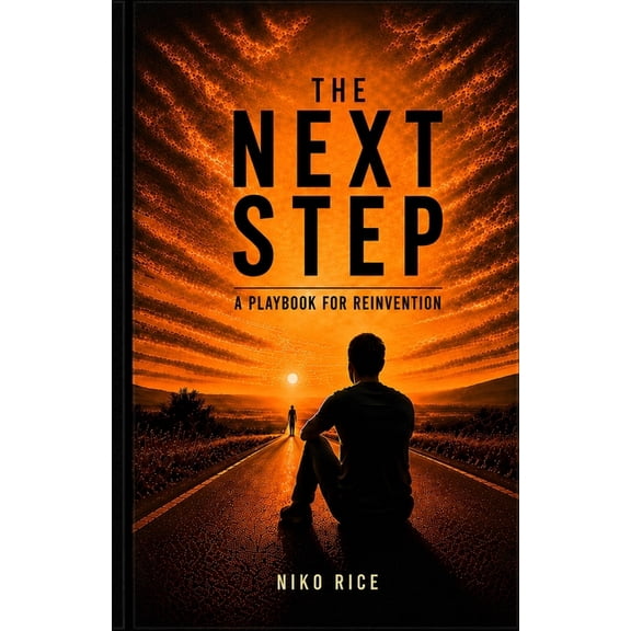 The Next Step: A Playbook for Reinvention, (Paperback)