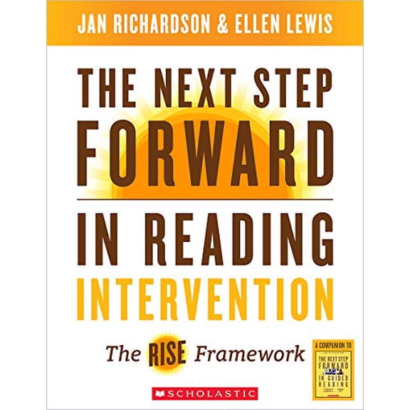 Pre-Owned The Next Step Forward in Reading Intervention (Paperback) 1338673793 9781338673791