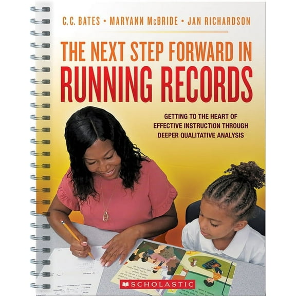 The Next Step Forward in Running Records, (Paperback)