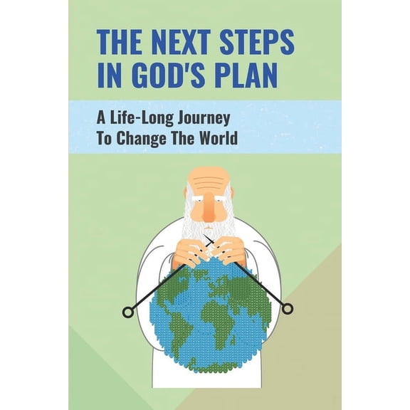 The Next Steps In God's Plan (Paperback)