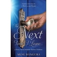 thumbnail image 1 of The Next Time I Leave... (Paperback), 1 of 2