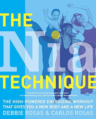 Pre-Owned The Nia Technique: The High-Powered Energizing Workout that Gives You a New Body and a New Life (Paperback) 0767917308 9780767917308