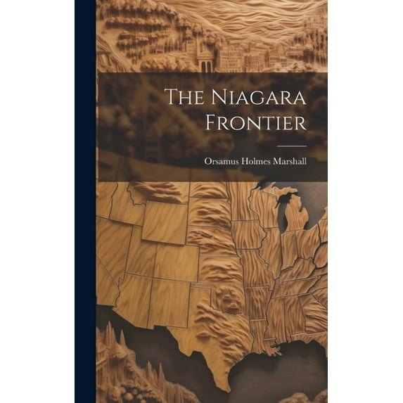 The Niagara Frontier (Hardcover)