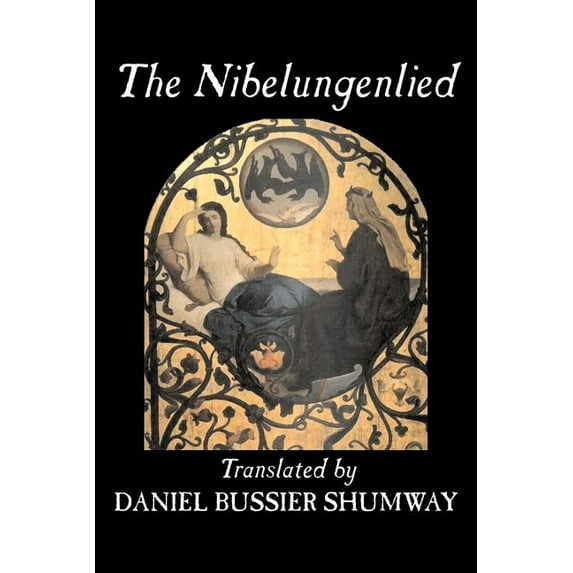 The Nibelungenlied, Traditional, Fiction, Fairy Tales, Folk Tales, Legends & Mythology, (Paperback)