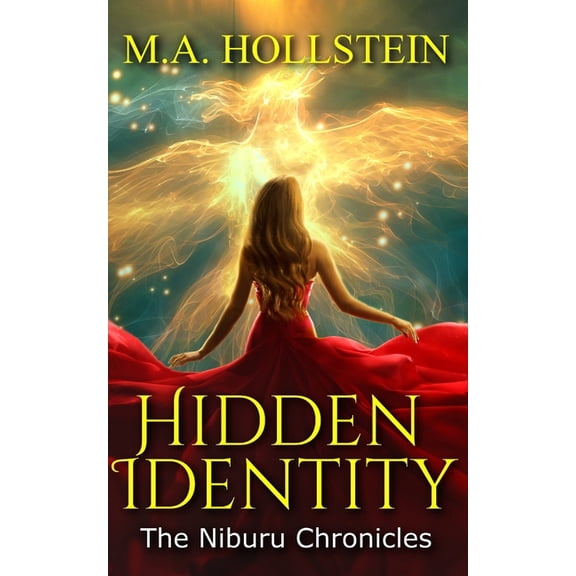 The Niburu Chronicles: Hidden Identity : The Niburu Chronicles (Series #3) (Paperback)