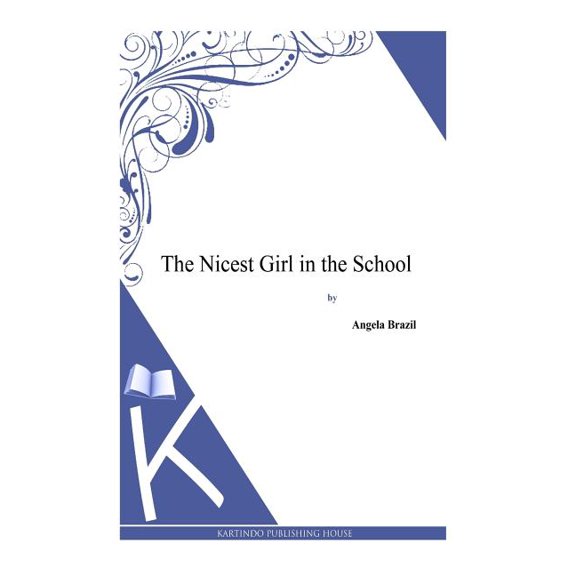 The Nicest Girl in the School