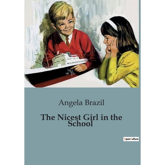 The Nicest Girl in the School (Paperback)