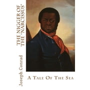 The Nigger Of The "Narcissus" Paperback