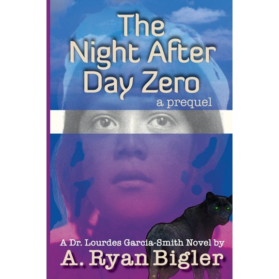 The Night After Day Zero : A Prequel (Paperback)