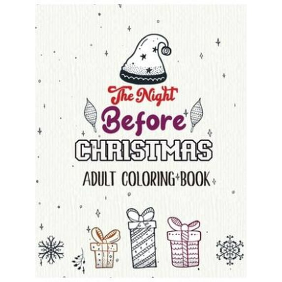 The Night Before Christmas - Adult Coloring Book (Paperback)