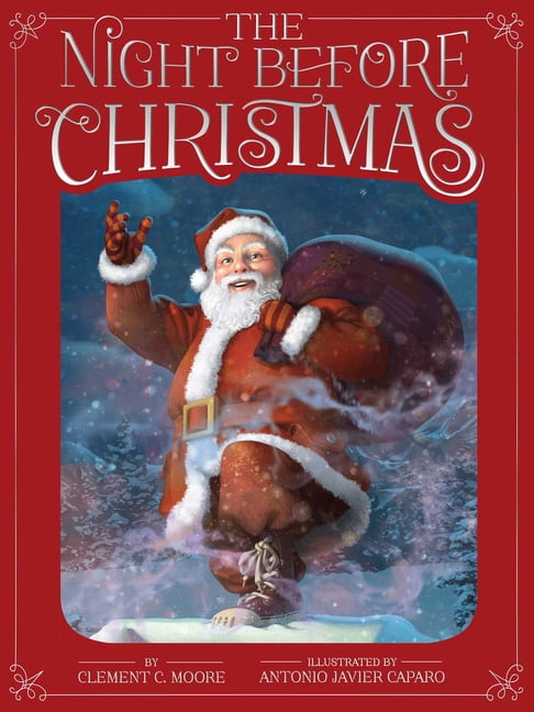 Clement C Moore, The Night Before Christmas Hardcover