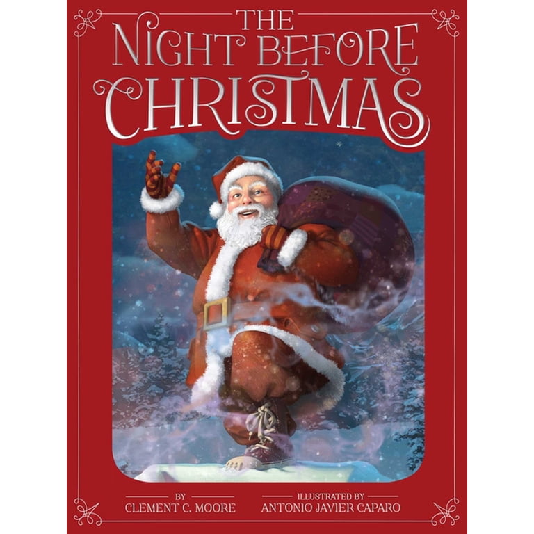 Clement C Moore, The Night Before Christmas Hardcover