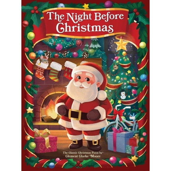 Pre-Owned The Night Before Christmas (Hardcover) 1645177556 9781645177555