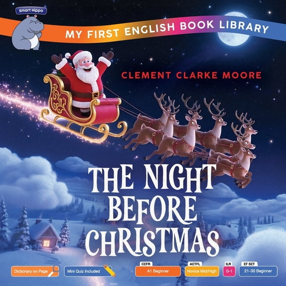 Smart Hippo Holiday Books The Night Before Christmas (Smart Hippo My First English Book Library): Educational Storybook (ESL Students), (Paperback)