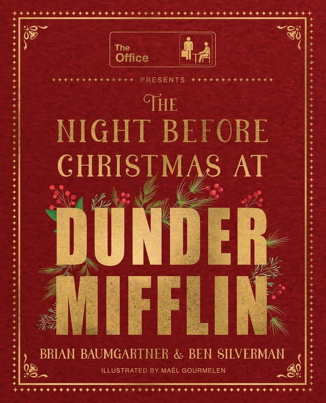 The Night Before Christmas at Dunder Mifflin, (Hardcover)