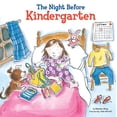 thumbnail image 1 of Pre-Owned The Night Before Kindergarten (Hardcover) 044848255X 9780448482552, 1 of 1