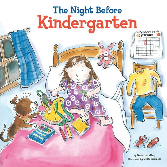 The Night Before: The Night Before Kindergarten (Hardcover)