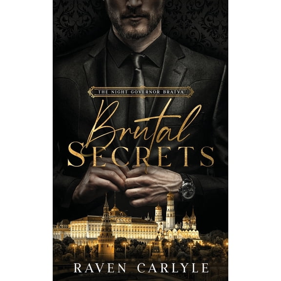 The Night Governor Bratva Brutal Secrets: A Dark Mafia Second-Chance Romance, Book 1, (Paperback)