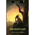 thumbnail image 1 of The Night Land Annotated (Paperback), 1 of 1